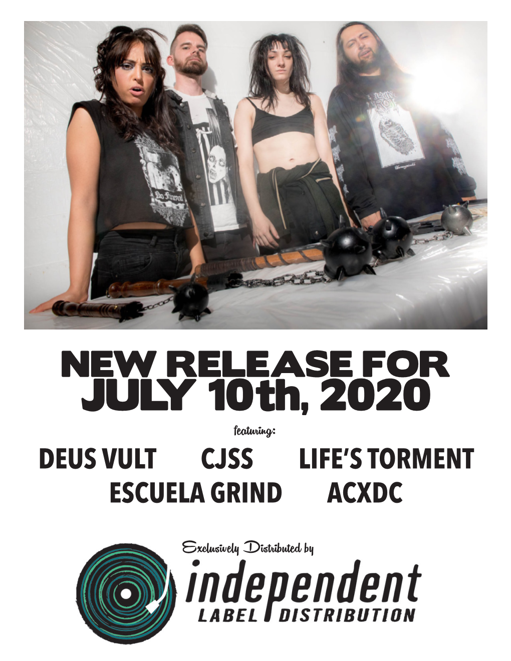 JULY 10Th, 2020 Featuring: DEUS VULT CJSS LIFE’S TORMENT ESCUELA GRIND ACXDC