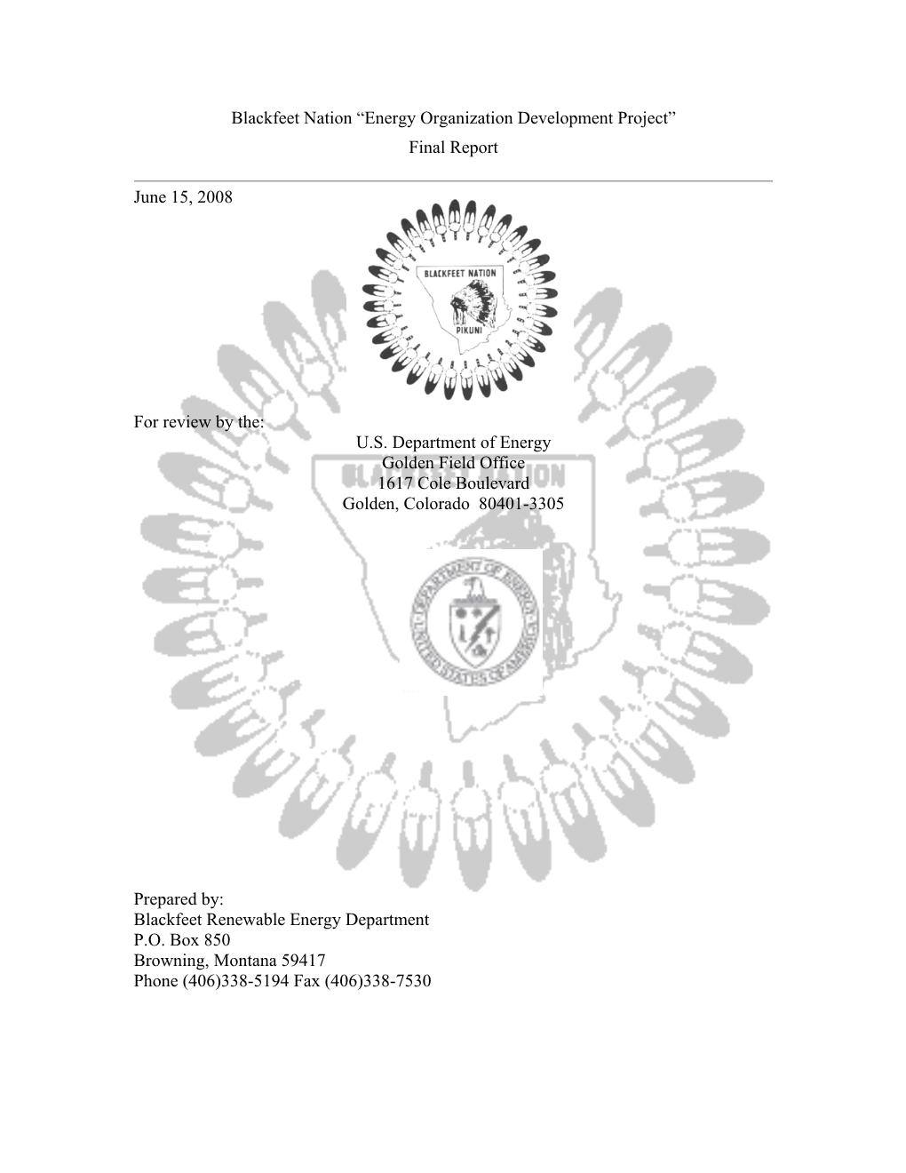 Blackfeet Nation “Energy Organization Development Project” Final Report