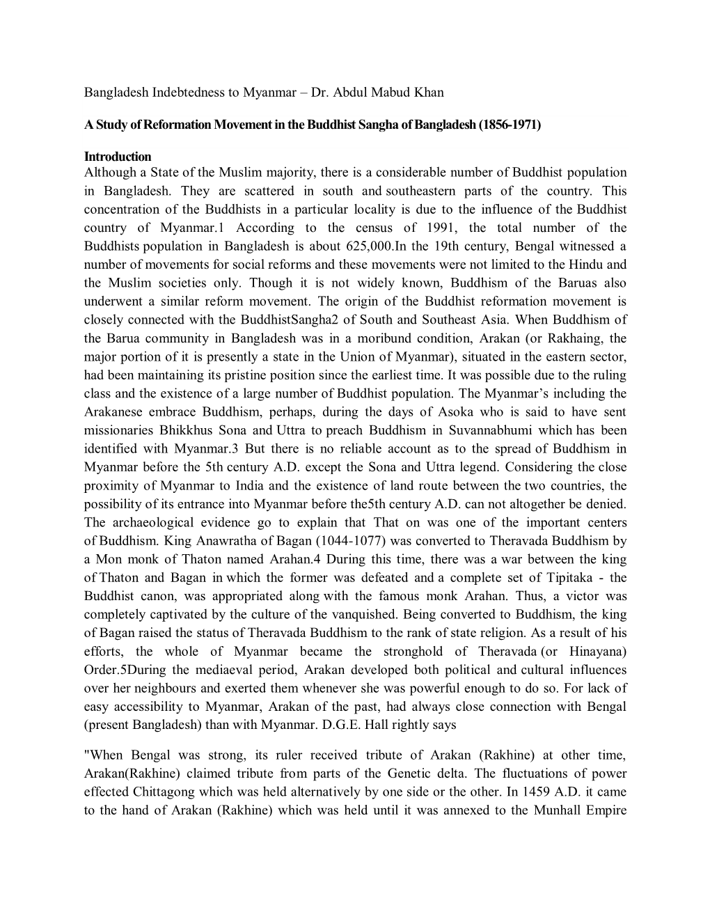 Bangladesh Indebtedness to Myanmar – Dr. Abdul Mabud Khan