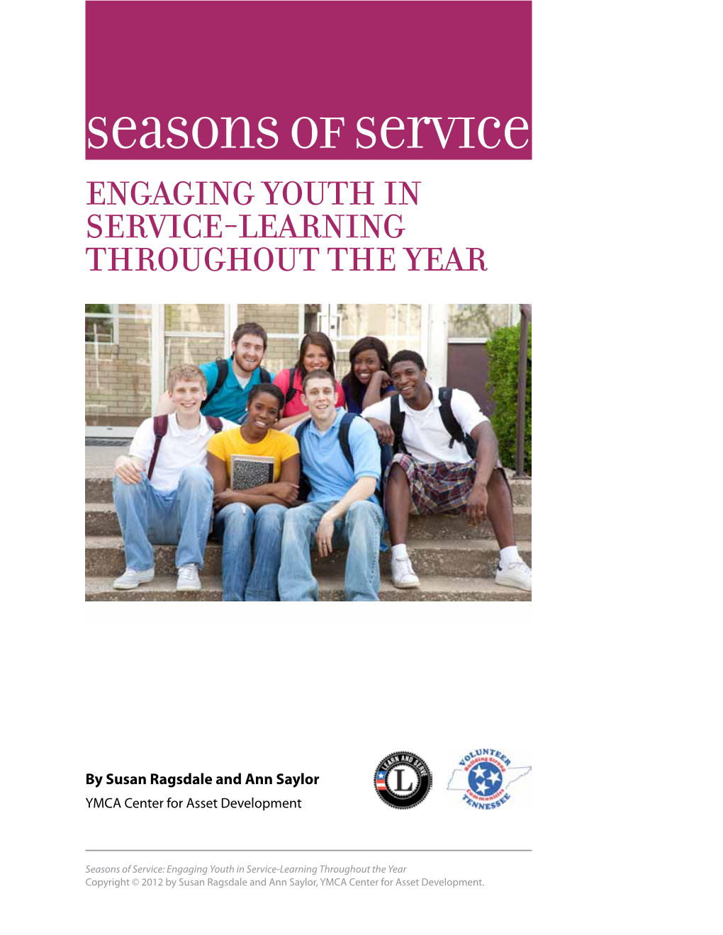 Seasons of Service Engaging Youth in Service-Learning Throughout the Year