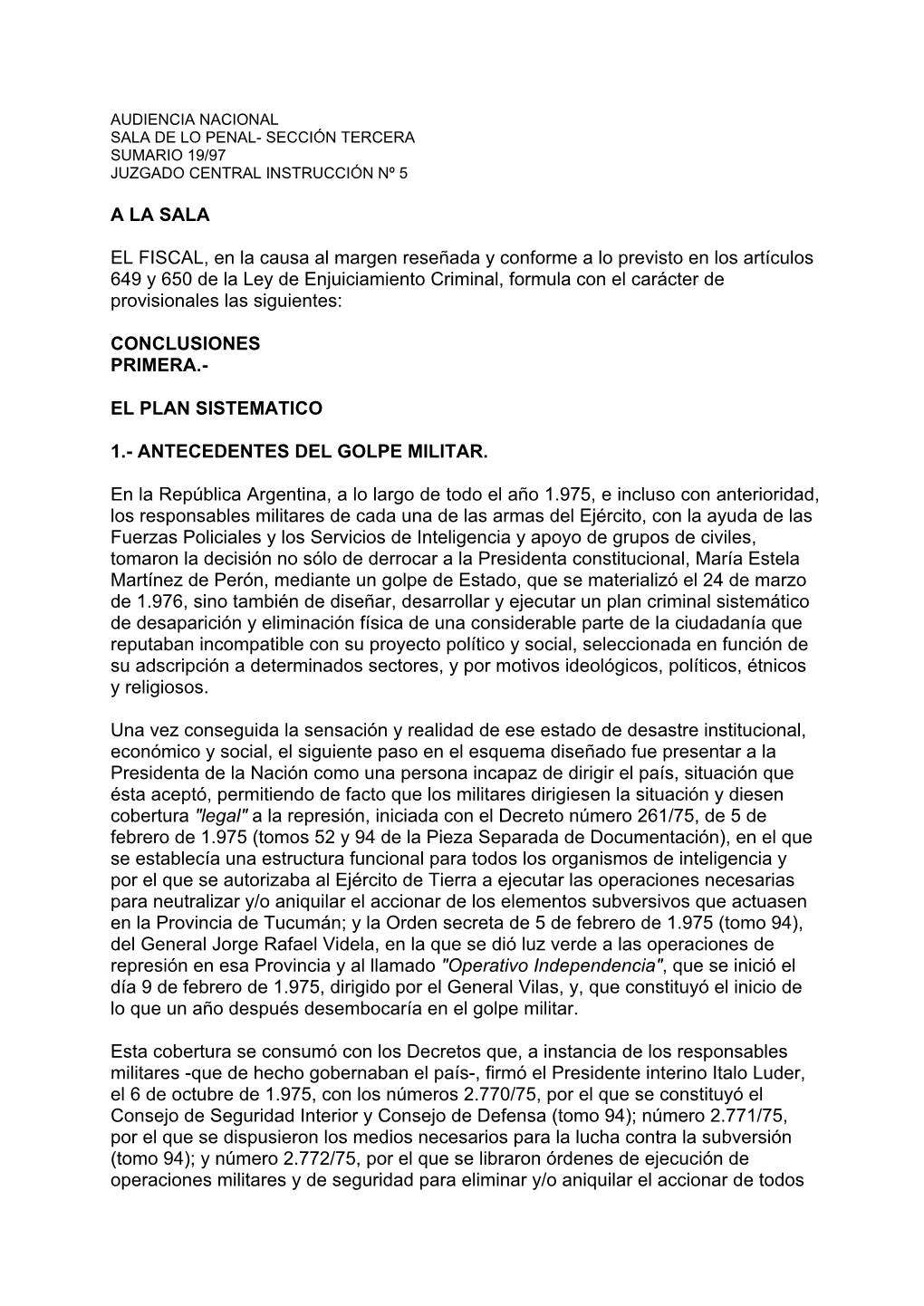 Audiencia Nacional Sala De Lo Penal- Sección Tercera Sumario 19/97 Juzgado Central Instrucción Nº 5