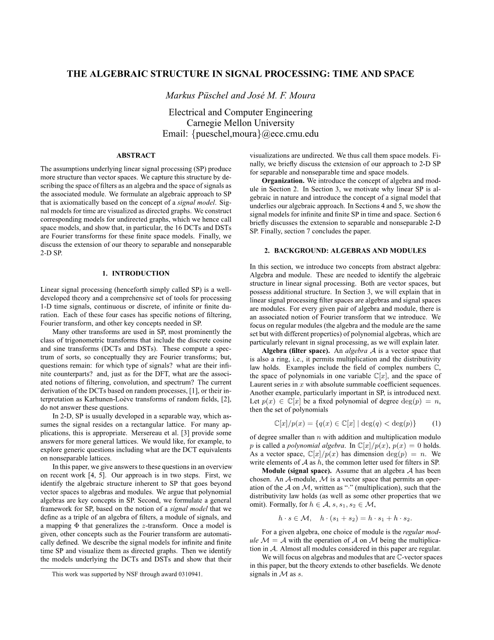 The Algebraic Structure in Signal Processing: Time and Space