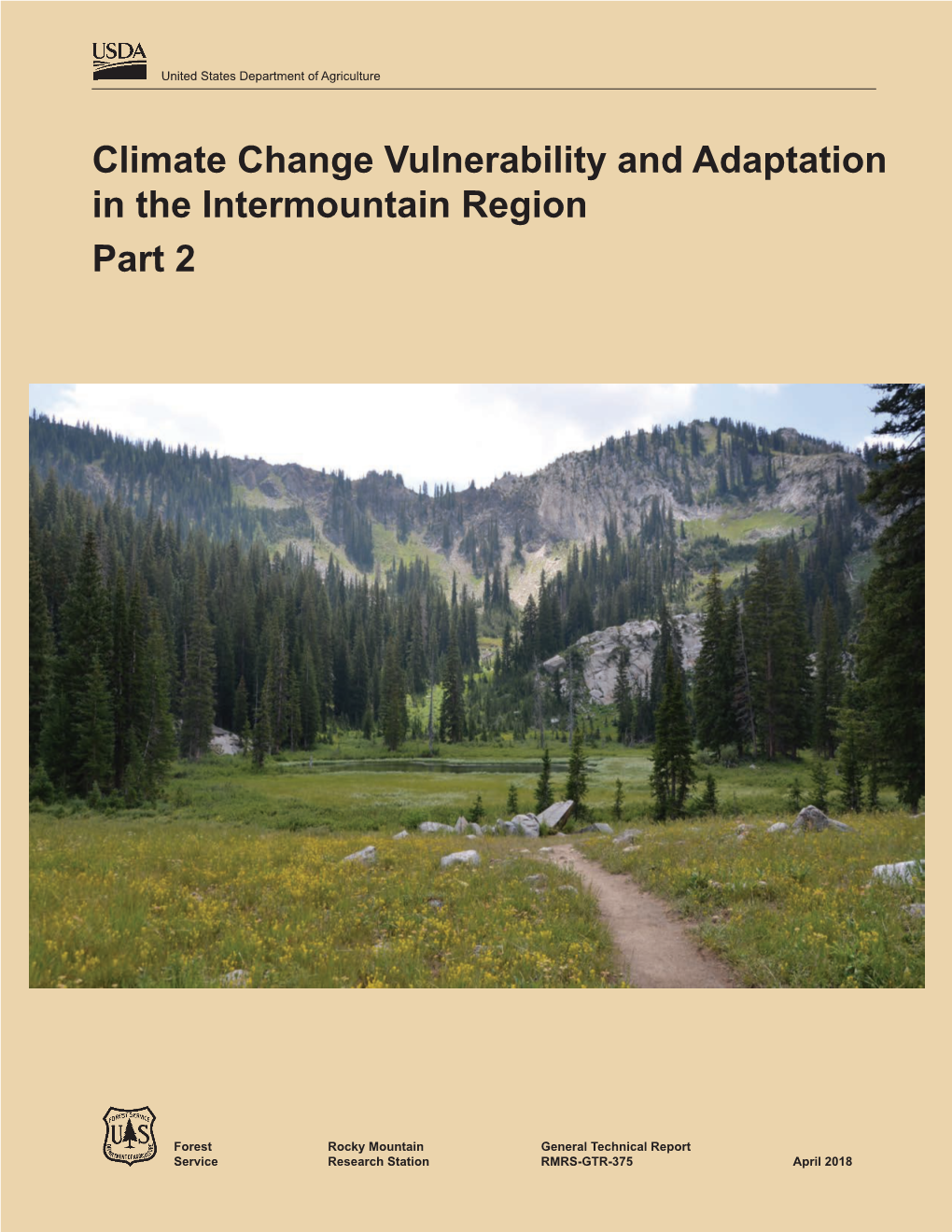 Climate Change Vulnerability and Adaptation in the Intermountain Region Part 2