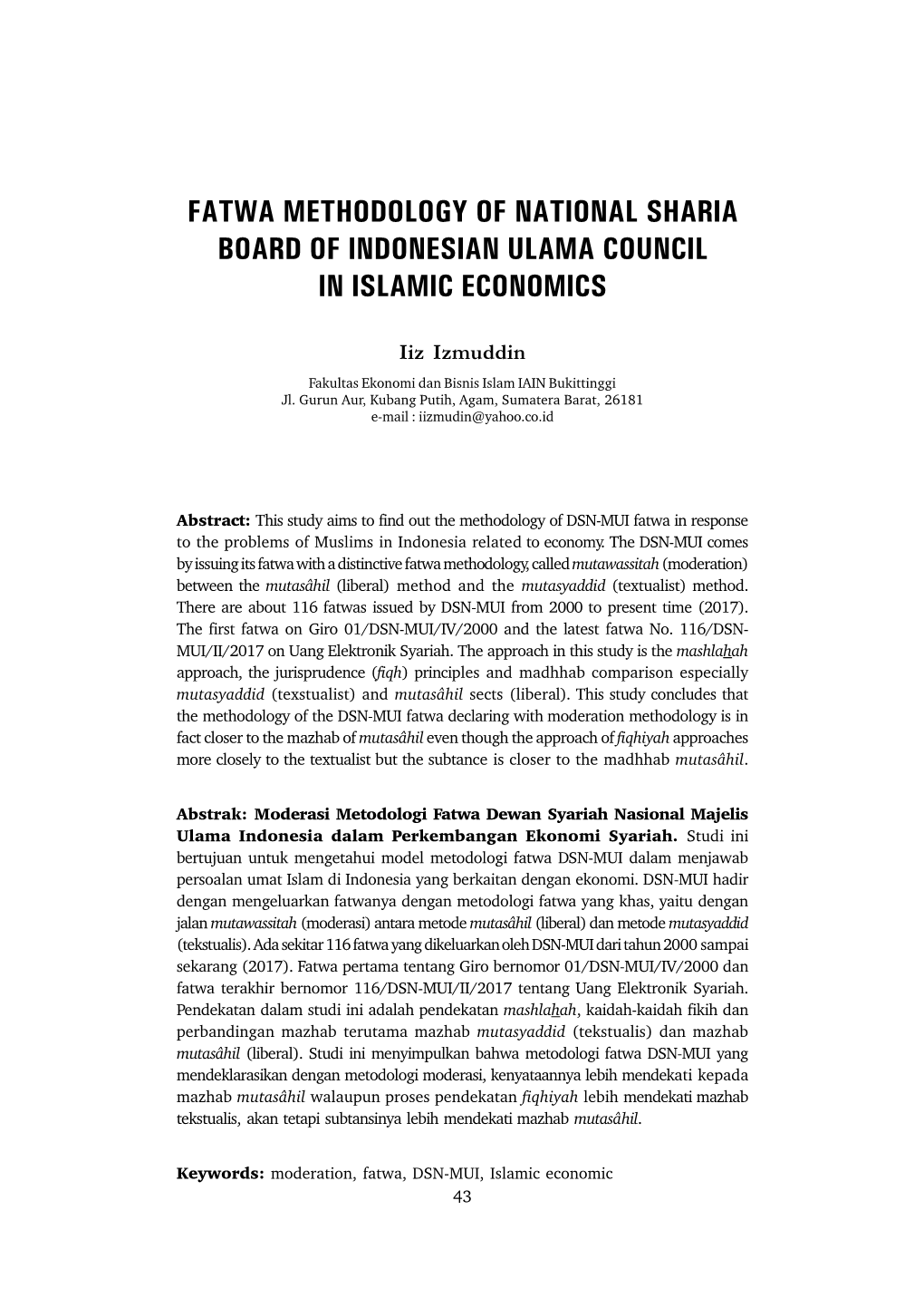 Fatwa Methodology of National Sharia Board of Indonesian Ulama Council in Islamic Economics