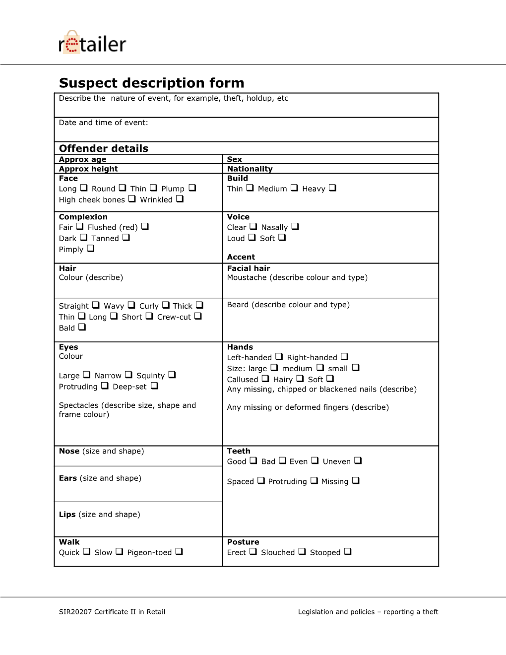 Suspect Description Form Describe the Nature of Event, for Example, Theft, Holdup, Etc