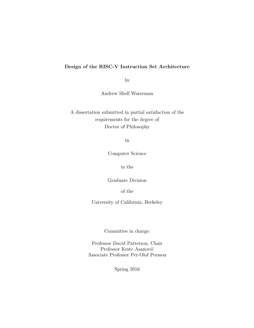 Design of the RISC-V Instruction Set Architecture by Andrew Shell