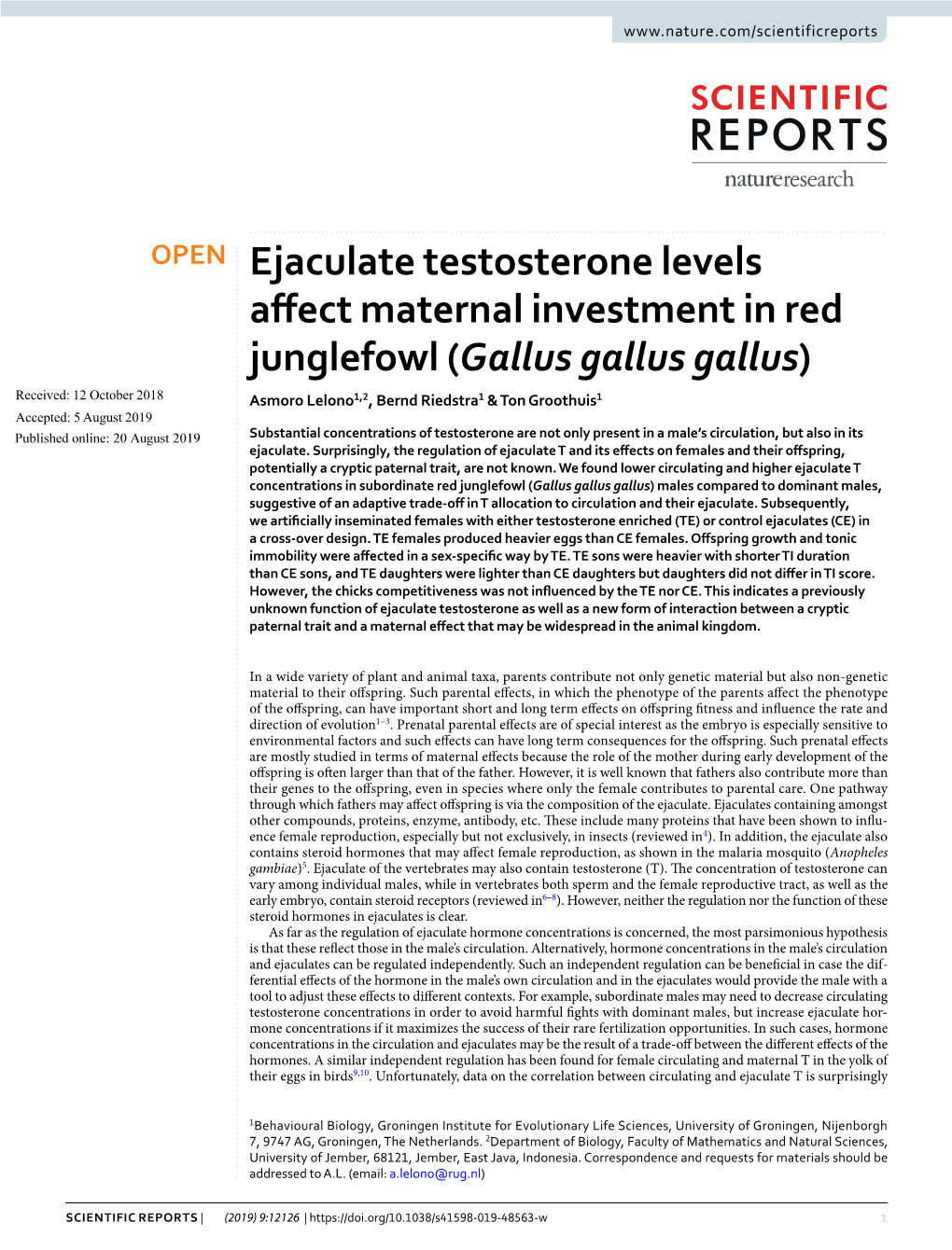 Ejaculate Testosterone Levels Affect Maternal Investment in Red Junglefowl