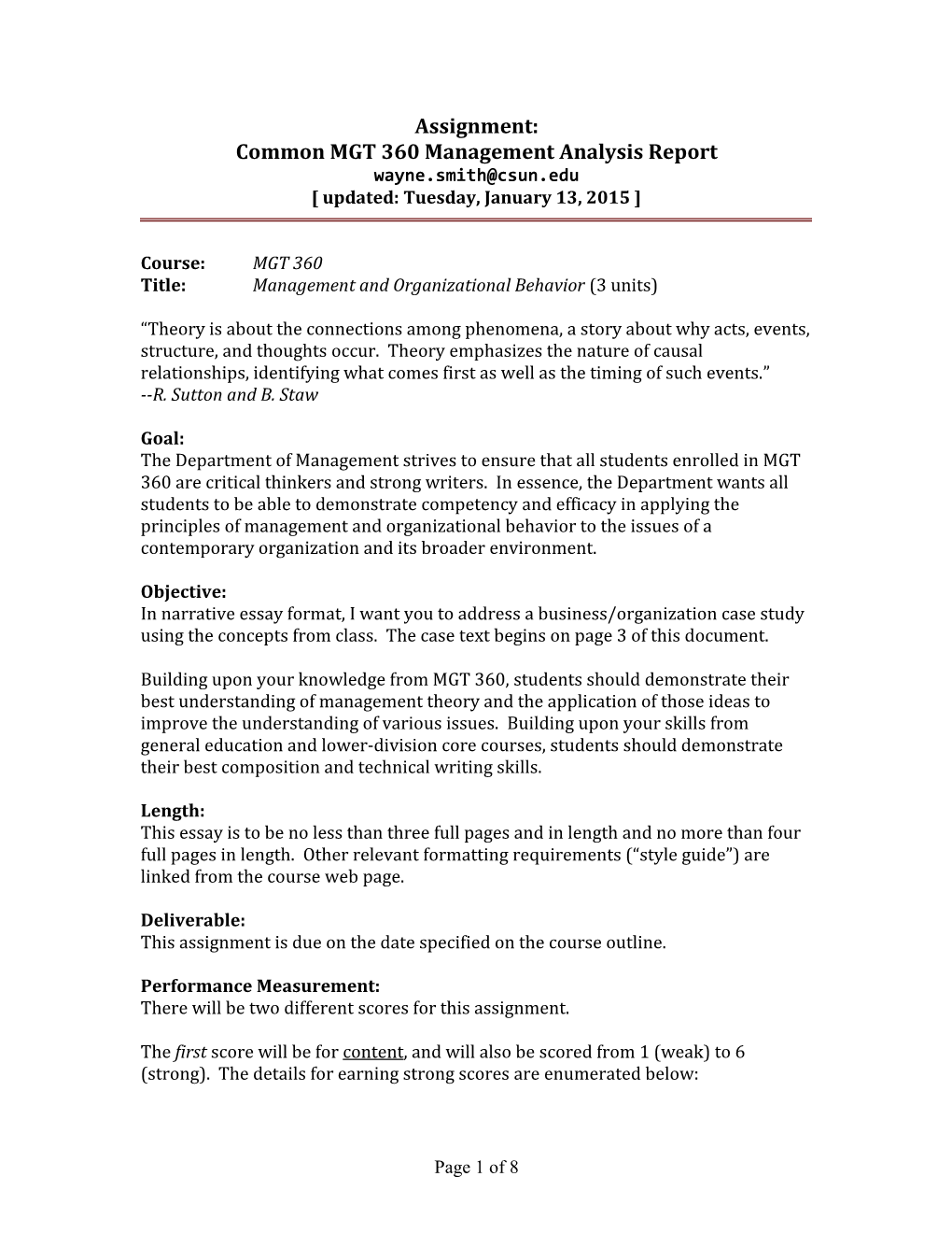 Assignment: Common MGT 360 Management Analysis Report Wayne.Smith@Csun.Edu [ Updated: Tuesday, January 13, 2015 ]