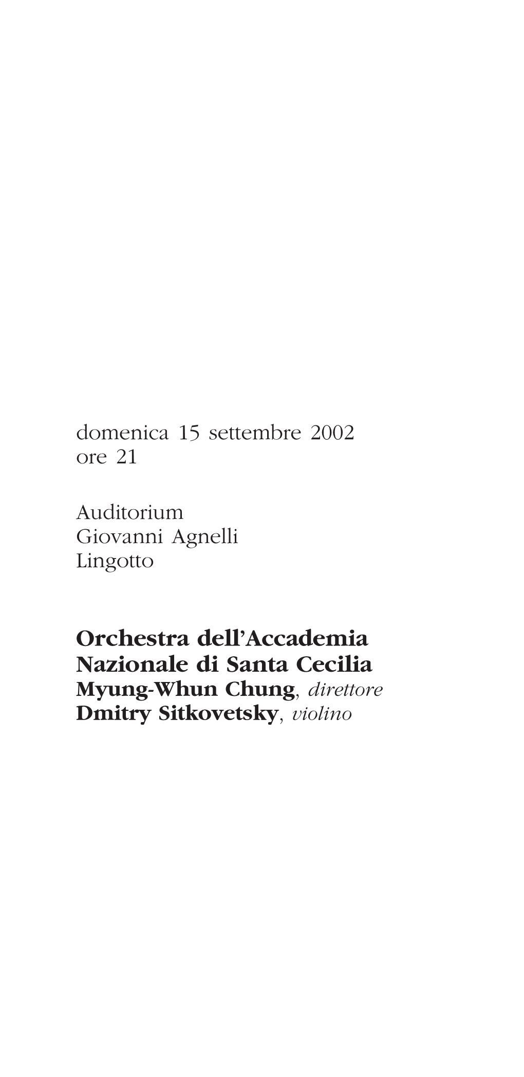 Orchestra Nazionale Dell'accademia Di Santa Cecilia