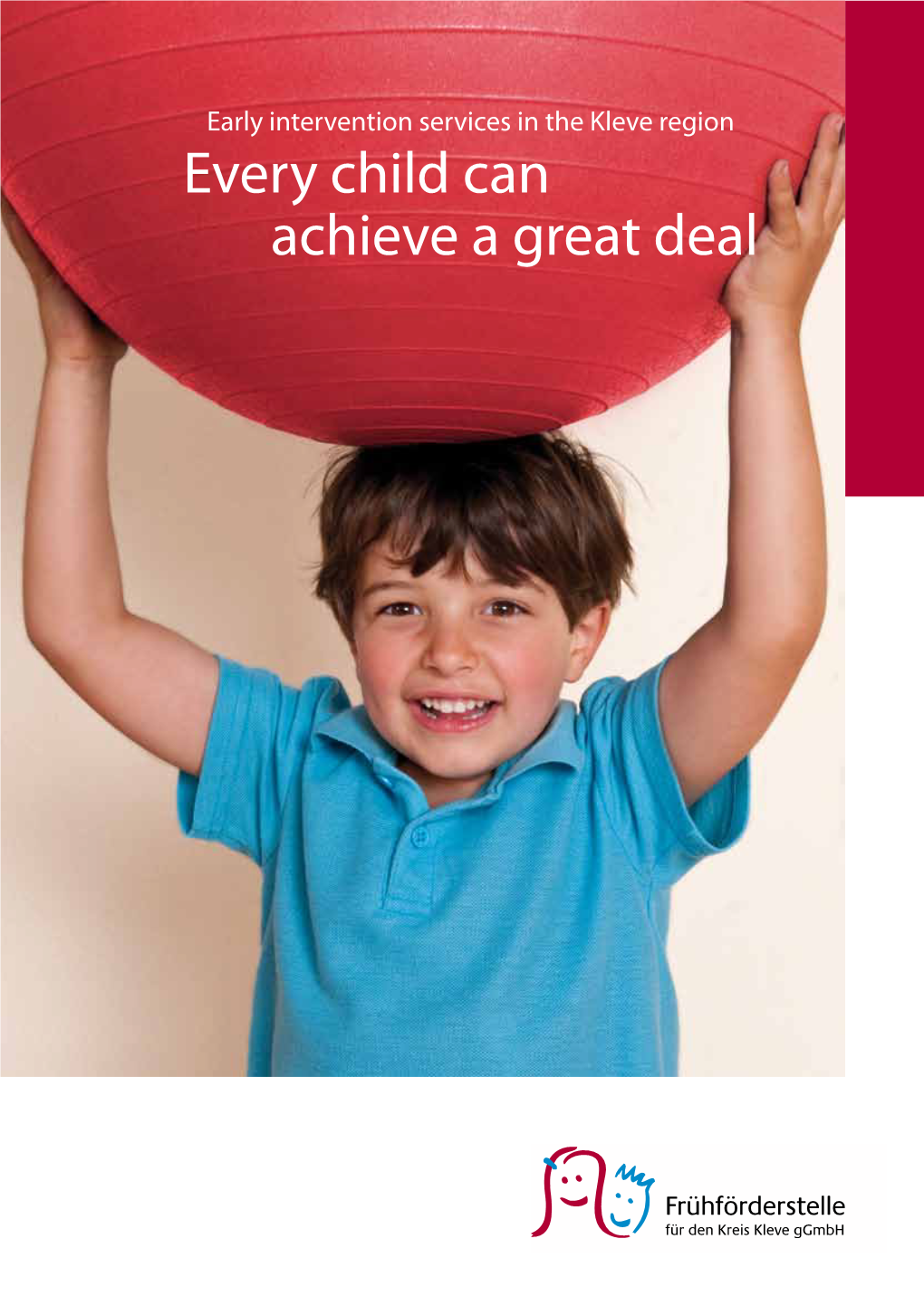 Every Child Can Achieve a Great Deal