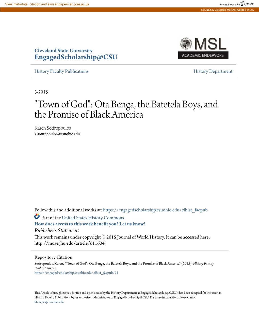 Ota Benga, the Batetela Boys, and the Promise of Black America Karen Sotiropoulos K.Sotiropoulos@Csuohio.Edu
