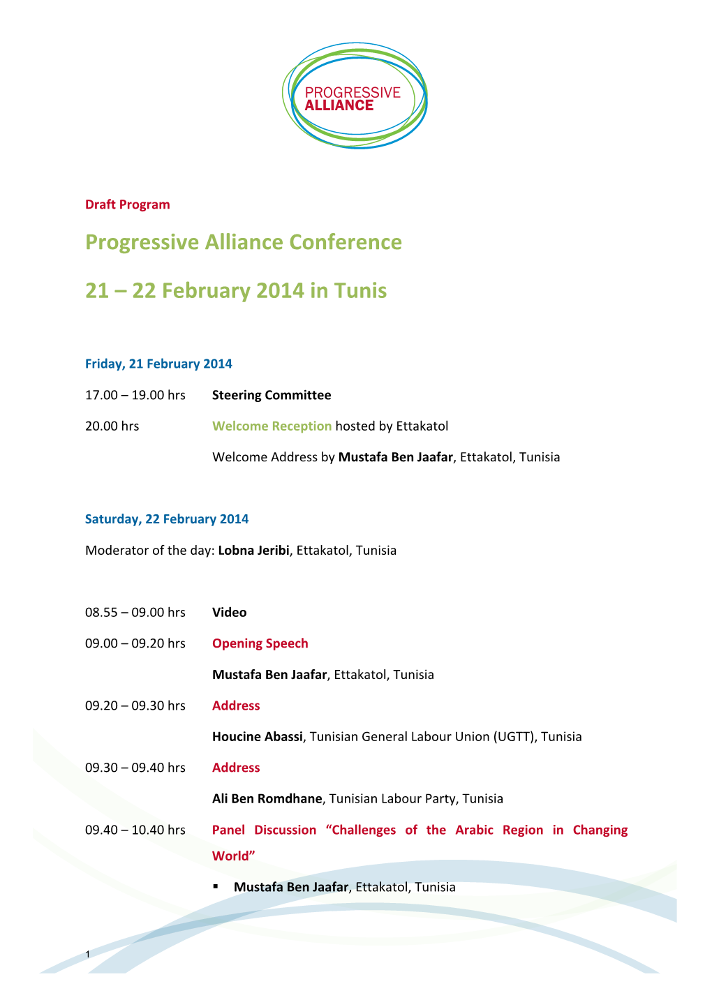 Progressive Alliance Conference 21 – 22 February 2014 in Tunis