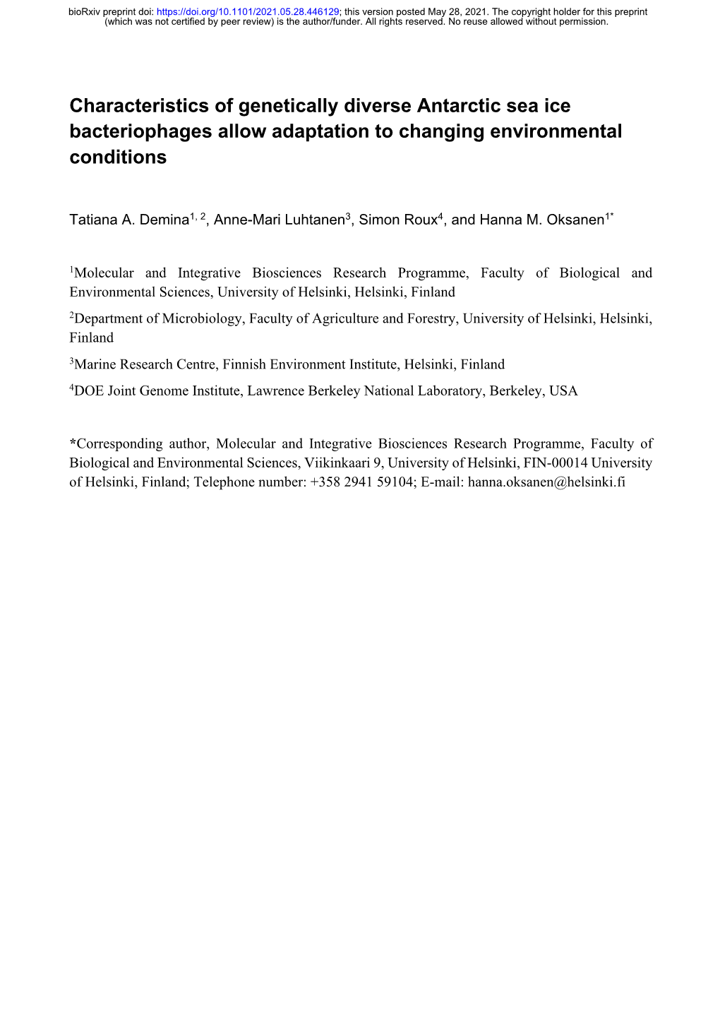 Characteristics of Genetically Diverse Antarctic Sea Ice Bacteriophages Allow Adaptation to Changing Environmental Conditions