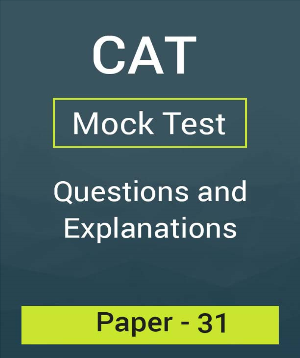 CAT Mock Test Paper - 31 Questions & Explanations