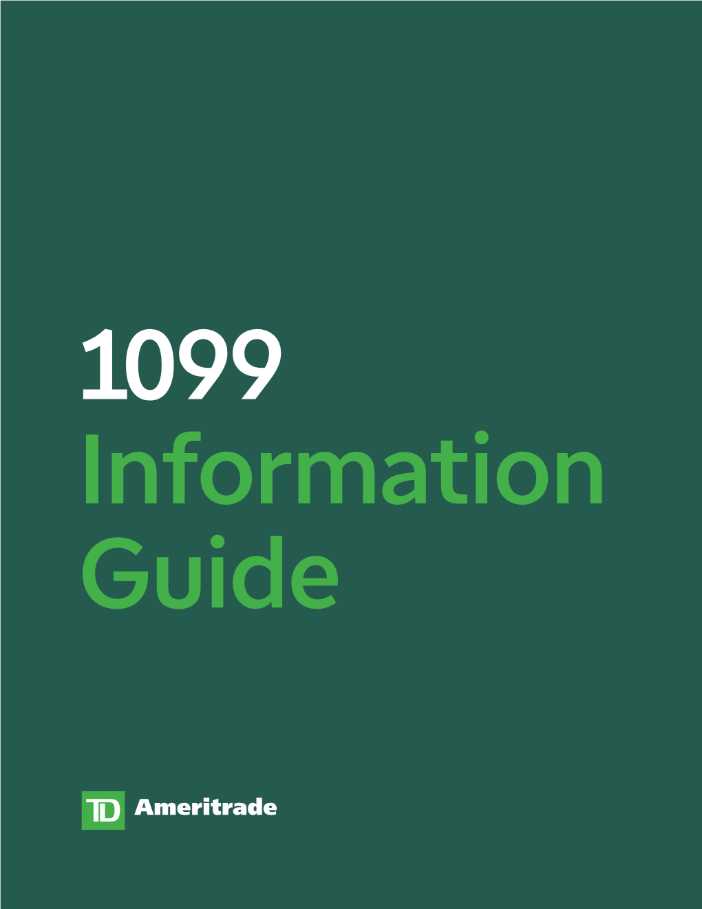 1099 Information Guide 1099 Information Guide