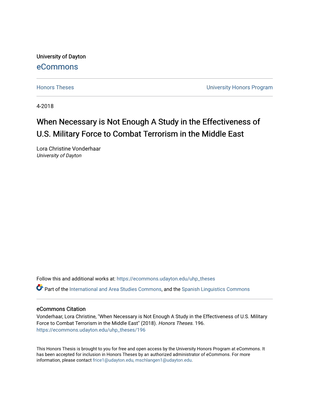 When Necessary Is Not Enough a Study in the Effectiveness of U.S. Military Force to Combat Terrorism in the Middle East