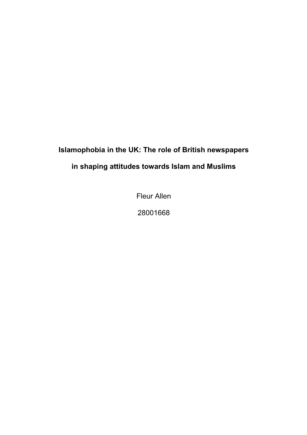 The Role of British Newspapers in Shaping Attitudes Towards Islam And