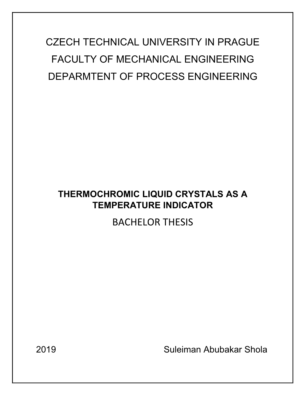 Thermochromic Liquid Crystals As Temperature Indicator