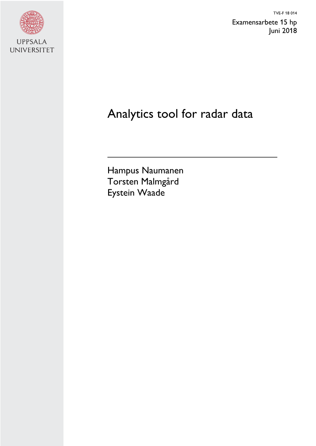 Analytics Tool for Radar Data