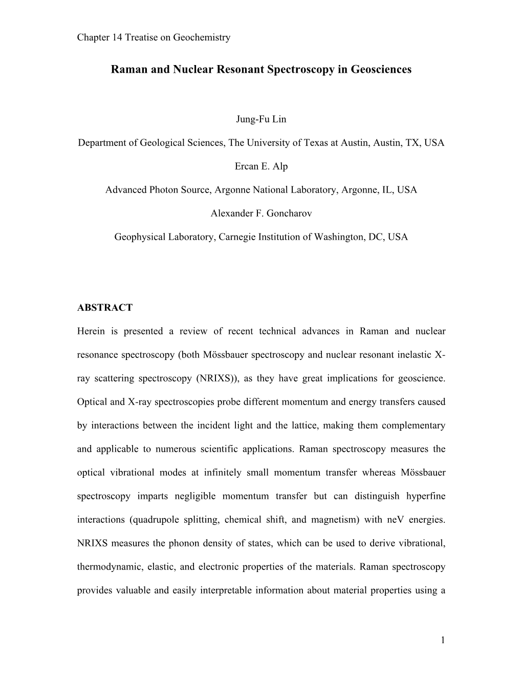 Raman and Nuclear Resonant Spectroscopy in Geosciences