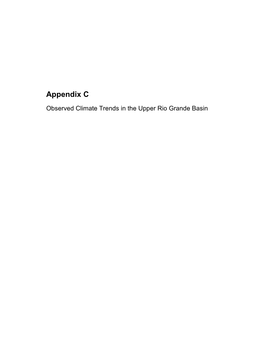 Appendix C: Observed Climate Trends in the Upper Rio Grande Basin