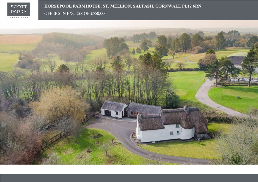 Horsepool Farmhouse, St. Mellion, Saltash, Cornwall Pl12 6Rn Offers in Excess of £550,000