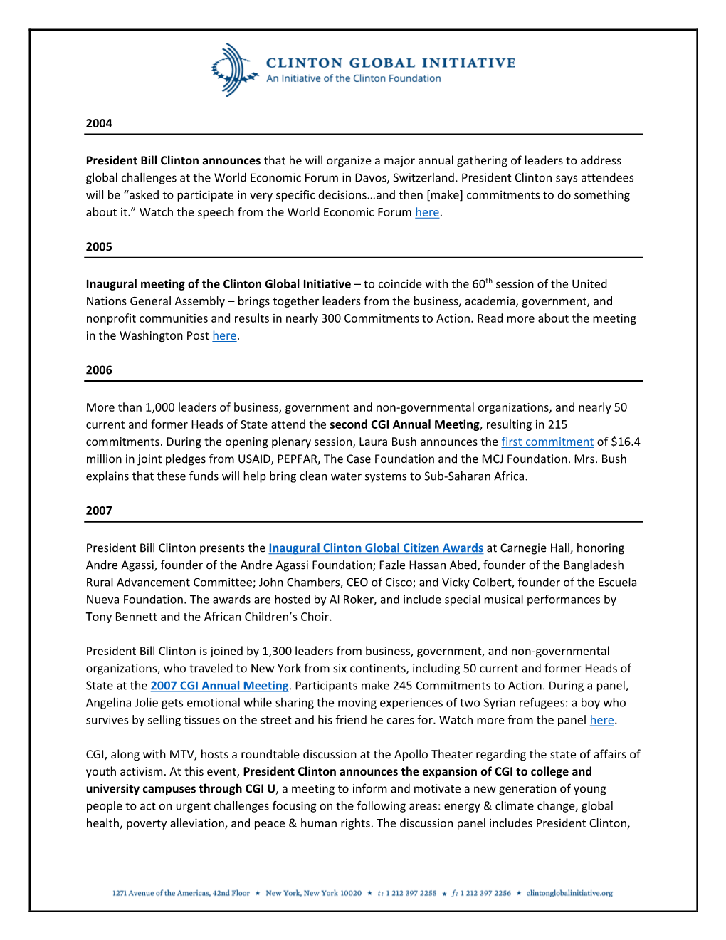 2004 President Bill Clinton Announces That He Will Organize a Major Annual Gathering of Leaders to Address Global Challenges At