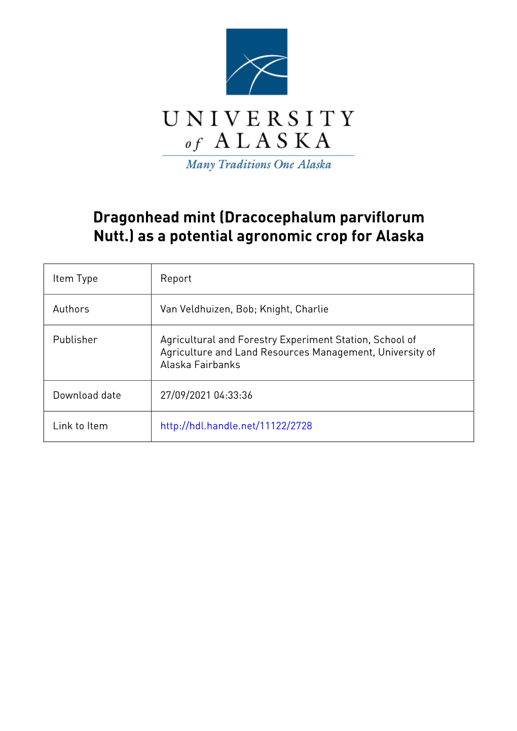 Dragonhead Mint (Dracocephalum Parviflorum Nutt.) As a Potential Agronomic Crop for Alaska