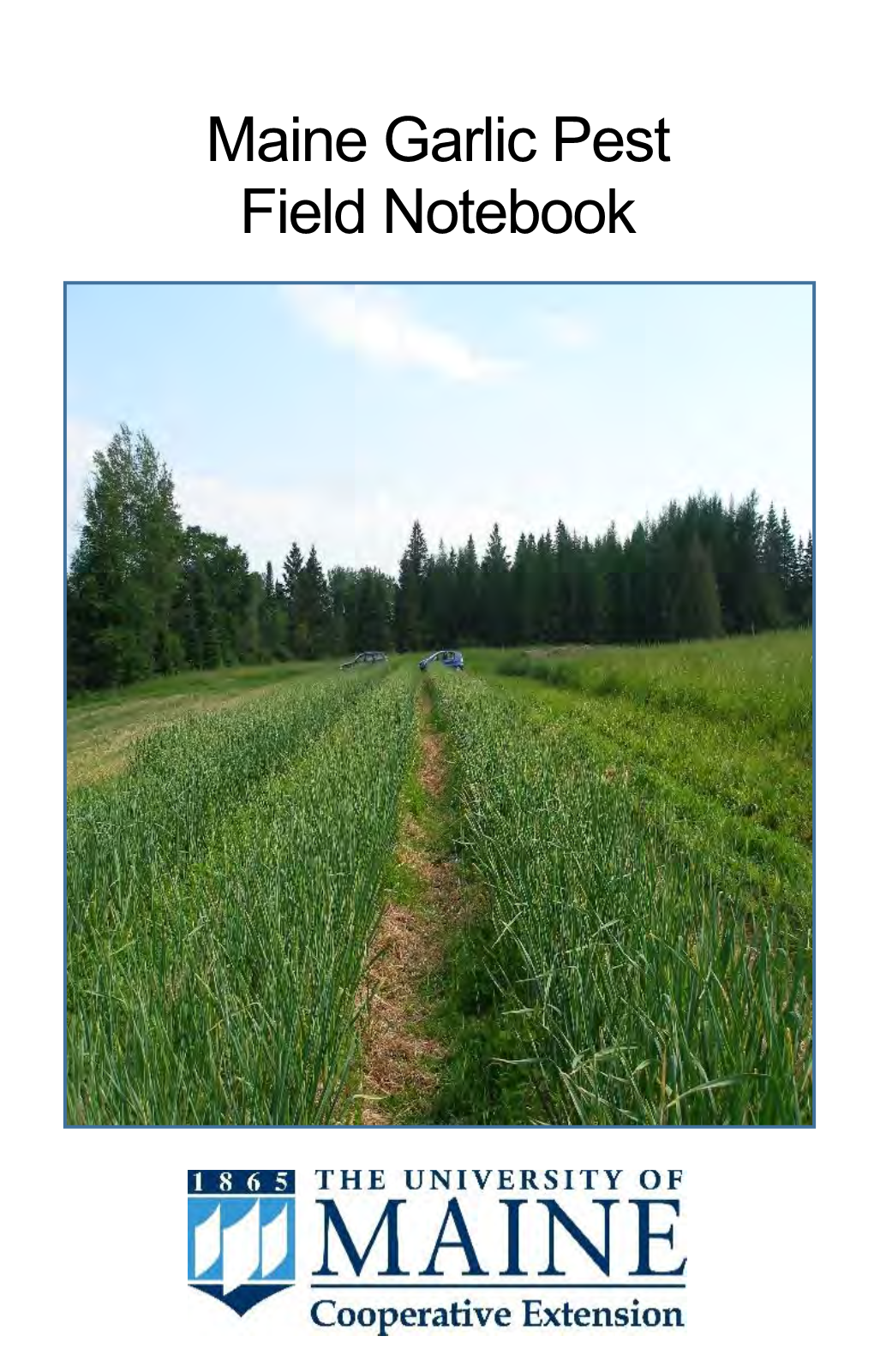 Maine Garlic Pest Field Notebook (PDF)