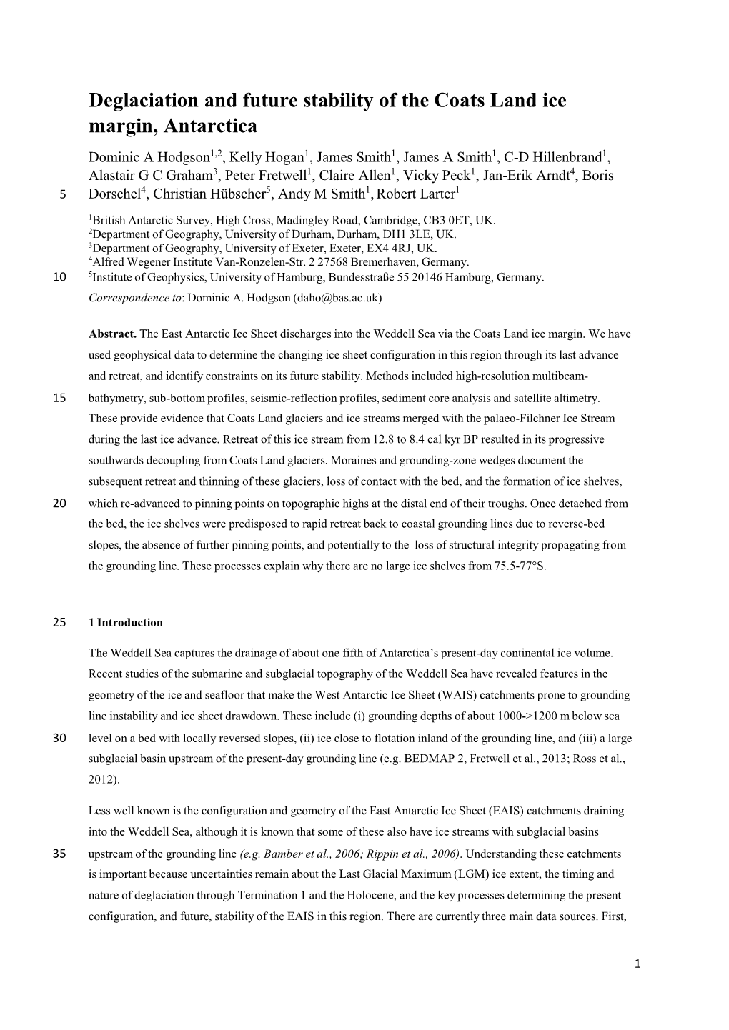 Deglaciation and Future Stability of the Coats Land