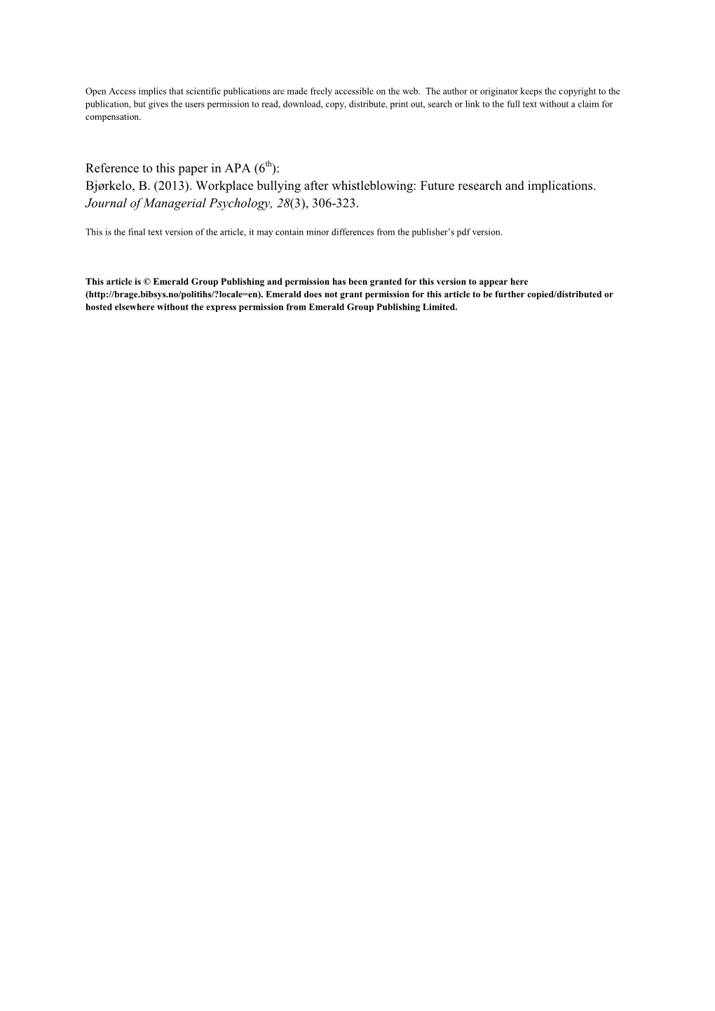 (6Th): Bjørkelo, B. (2013). Workplace Bullying After Whistleblowing