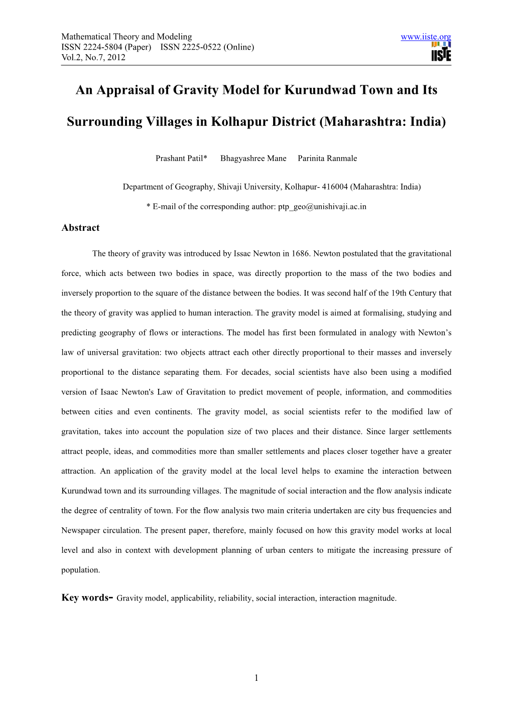 An Appraisal of Gravity Model for Kurundwad Town and Its