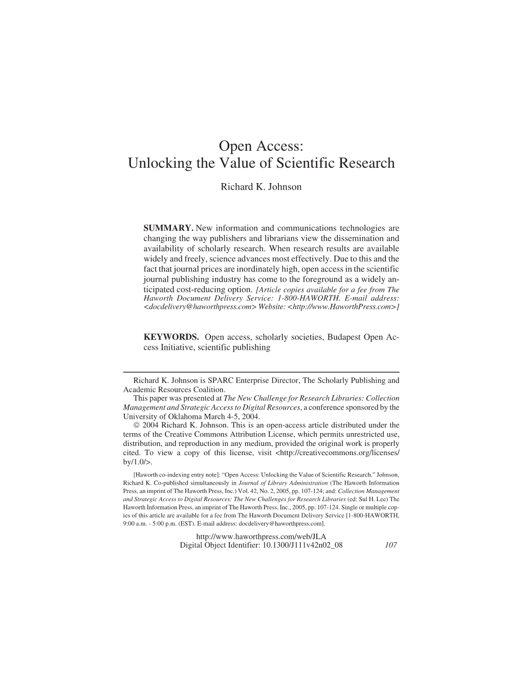 Open Access: Unlocking the Value of Scientific Research