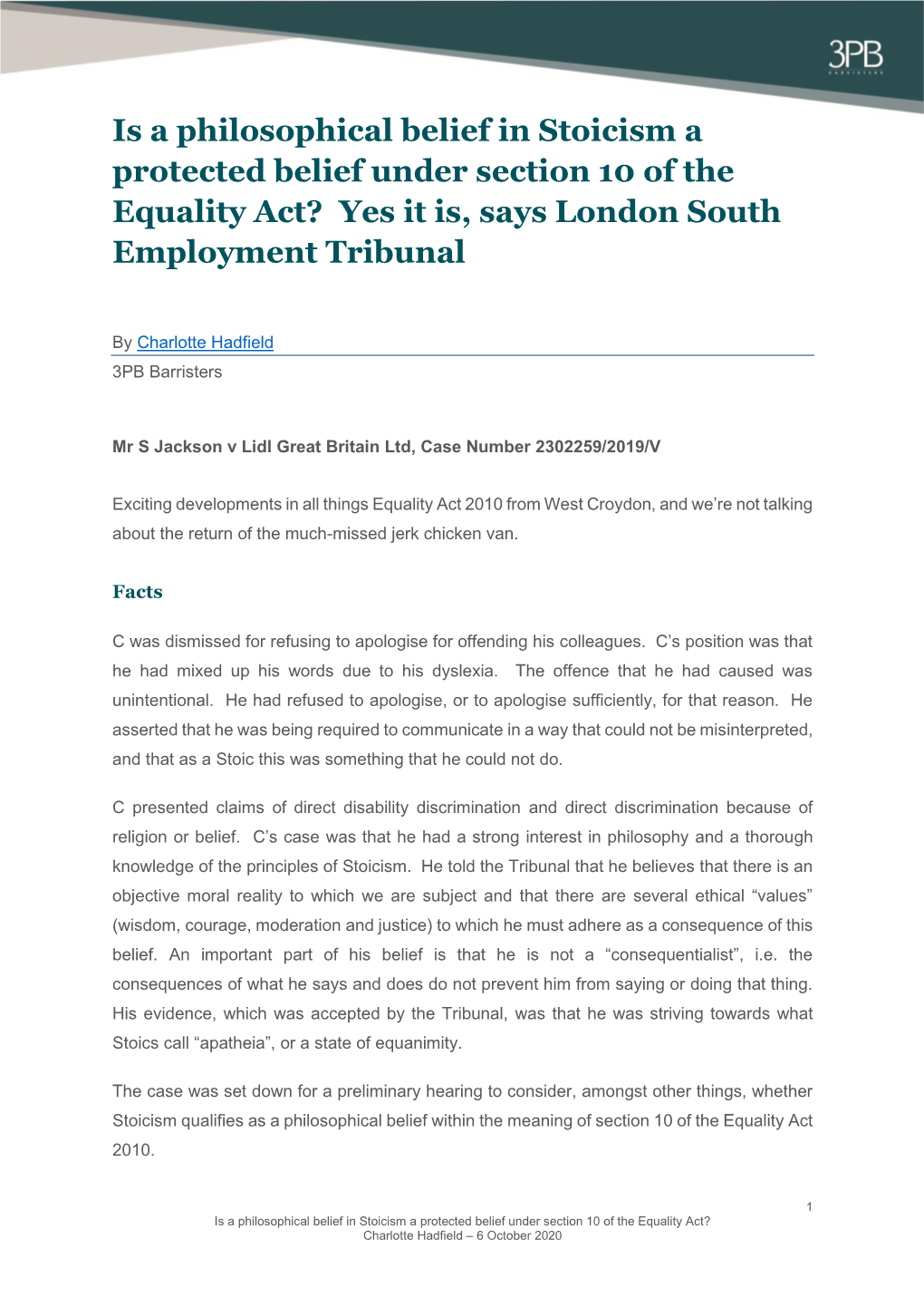 Is a Philosophical Belief in Stoicism a Protected Belief Under Section 10 of the Equality Act? Yes It Is, Says London South Employment Tribunal