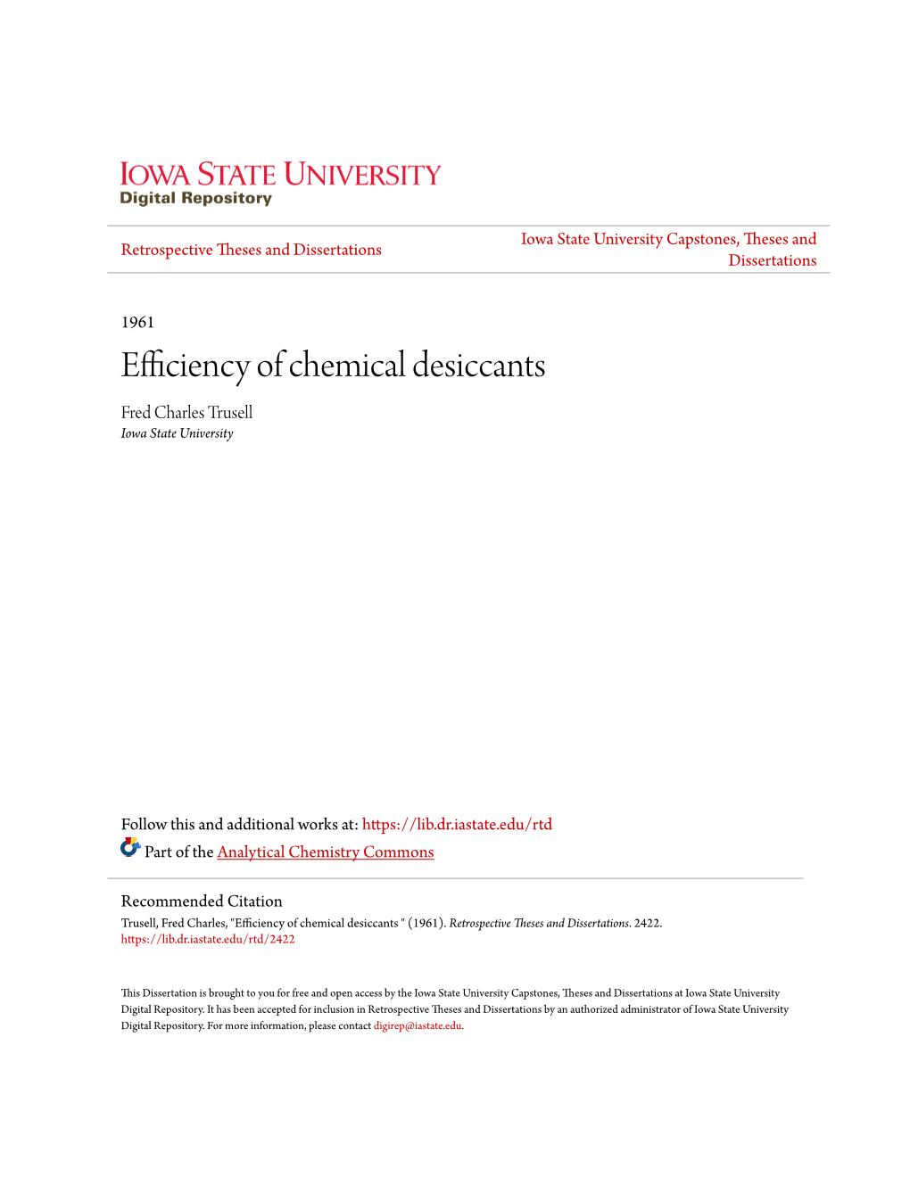 Efficiency of Chemical Desiccants Fred Charles Trusell Iowa State University