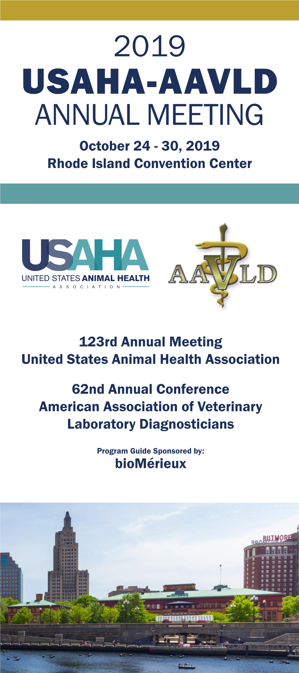 USAHA-AAVLD ANNUAL MEETING October 24 - 30, 2019 Rhode Island Convention Center