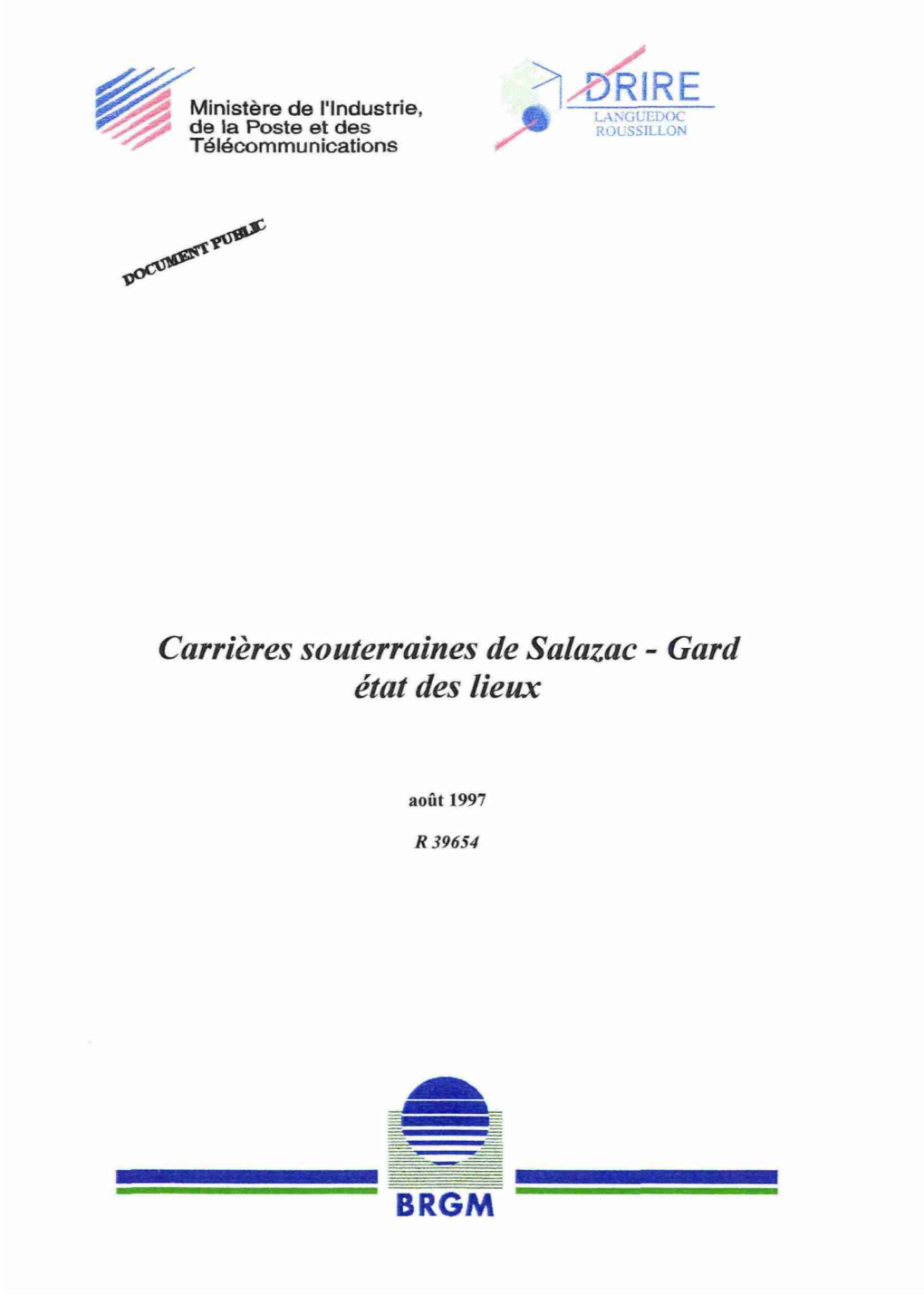 Carrières Souterraines De Salazac - Gard État Des Lieux