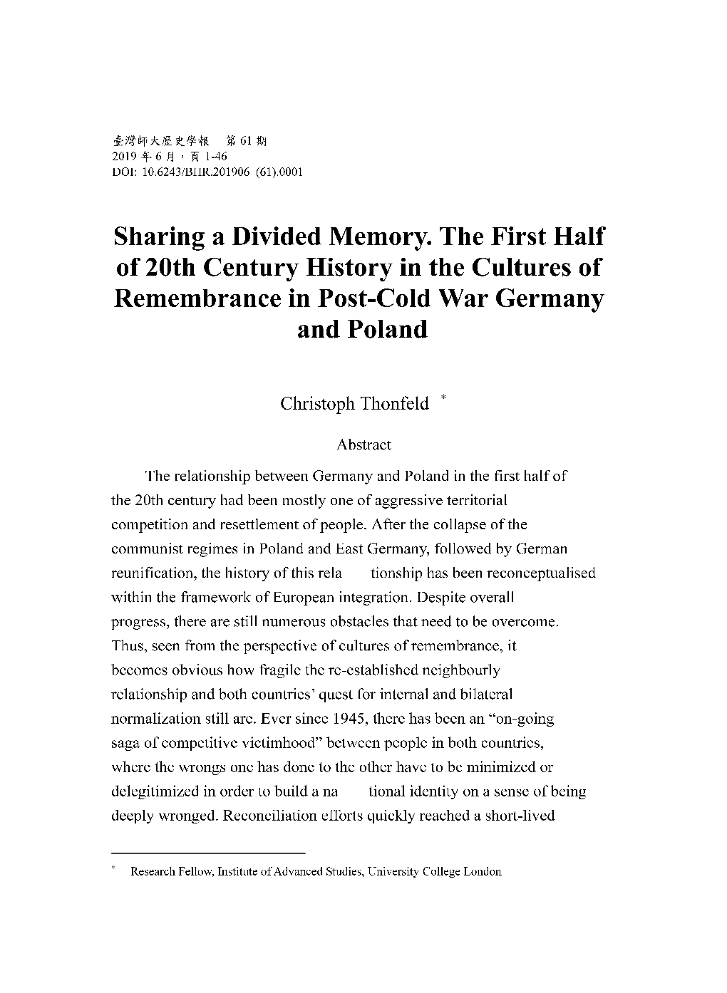 Sharing a Divided Memory. the First Half of 20Th Century History in the Cultures of Remembrance in Post-Cold War Germany and Poland