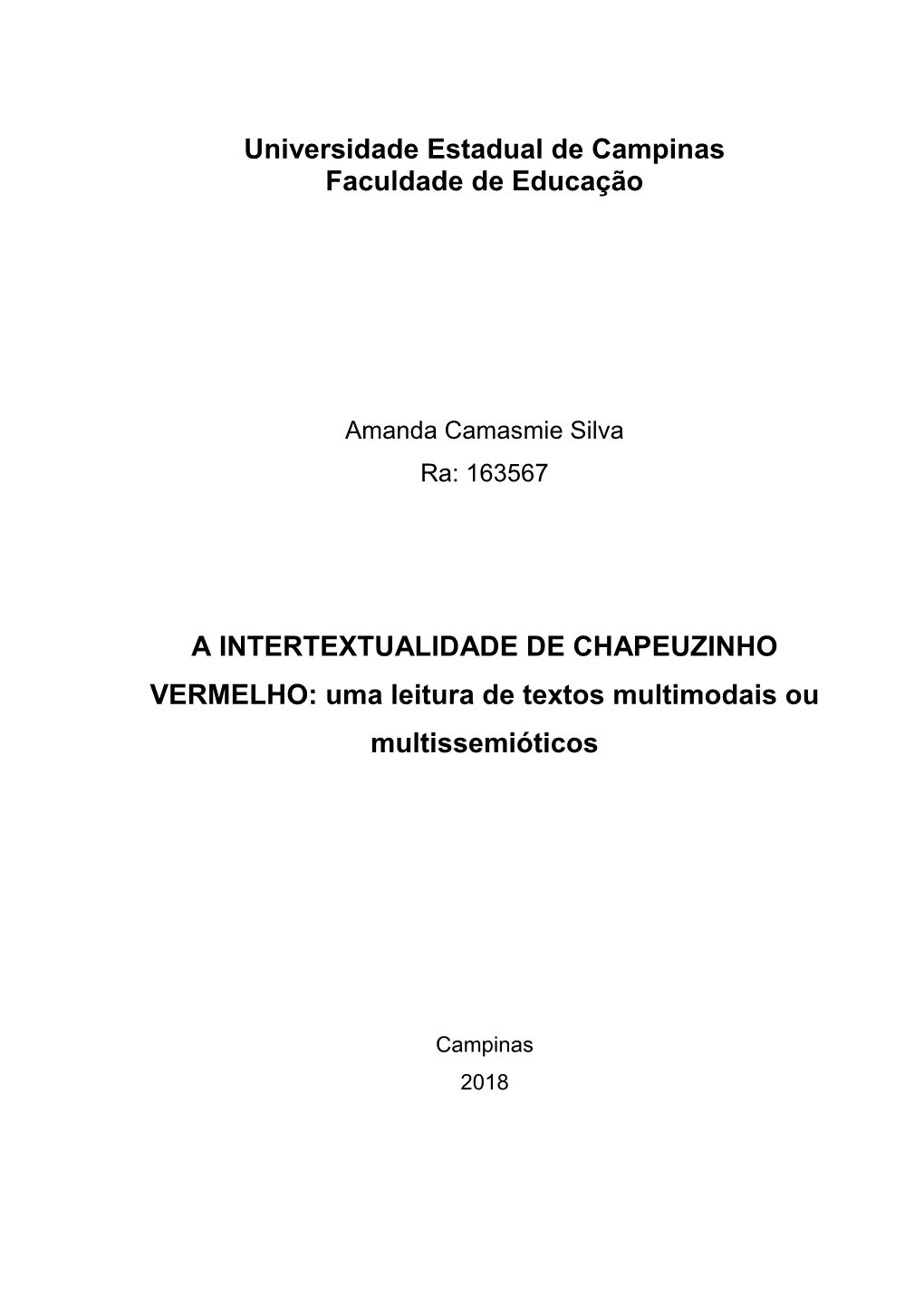 A INTERTEXTUALIDADE DE CHAPEUZINHO VERMELHO: Uma Leitura De Textos Multimodais Ou Multissemióticos