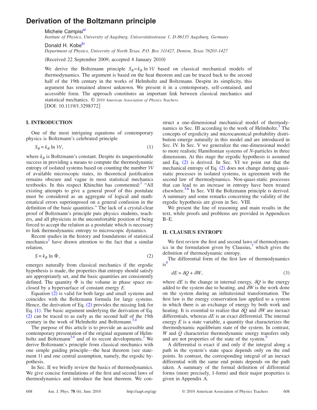 Derivation of the Boltzmann Principle ͒ Michele Campisia Institute of Physics, University of Augsburg, Universitätsstrasse 1, D-86135 Augsburg, Germany ͒ Donald H