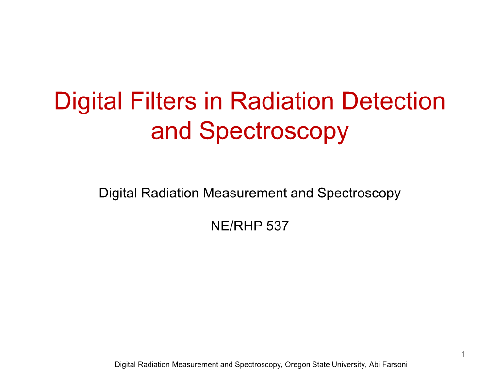 Digital Filters in Radiation Detection and Spectroscopy