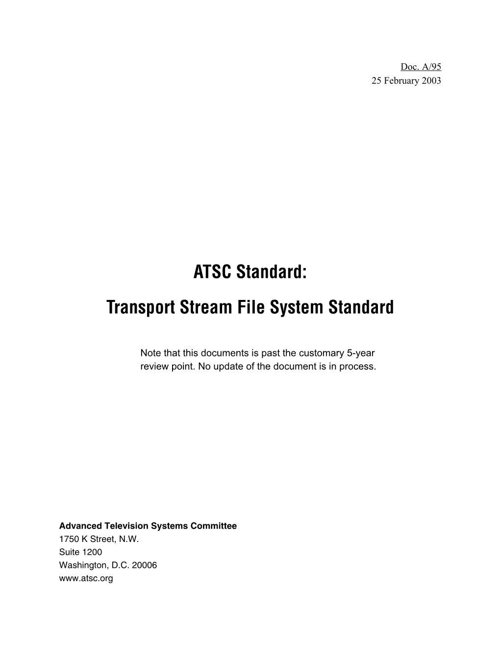 Transport Stream File System Standard