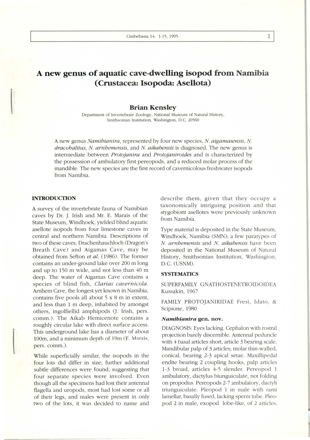 Anew Genus of Aquatic Cave-Dwelling Isopod from Namibia