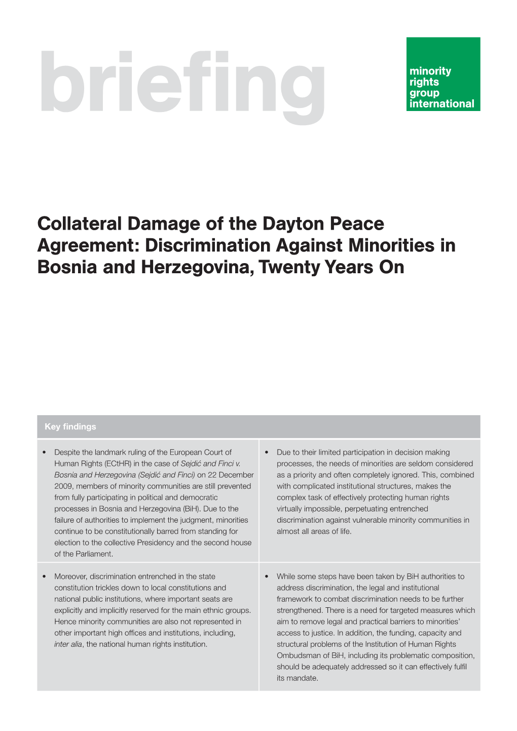 Collateral Damage of the Dayton Peace Agreement: Discrimination Against Minorities in Bosnia and Herzegovina, Twenty Years On