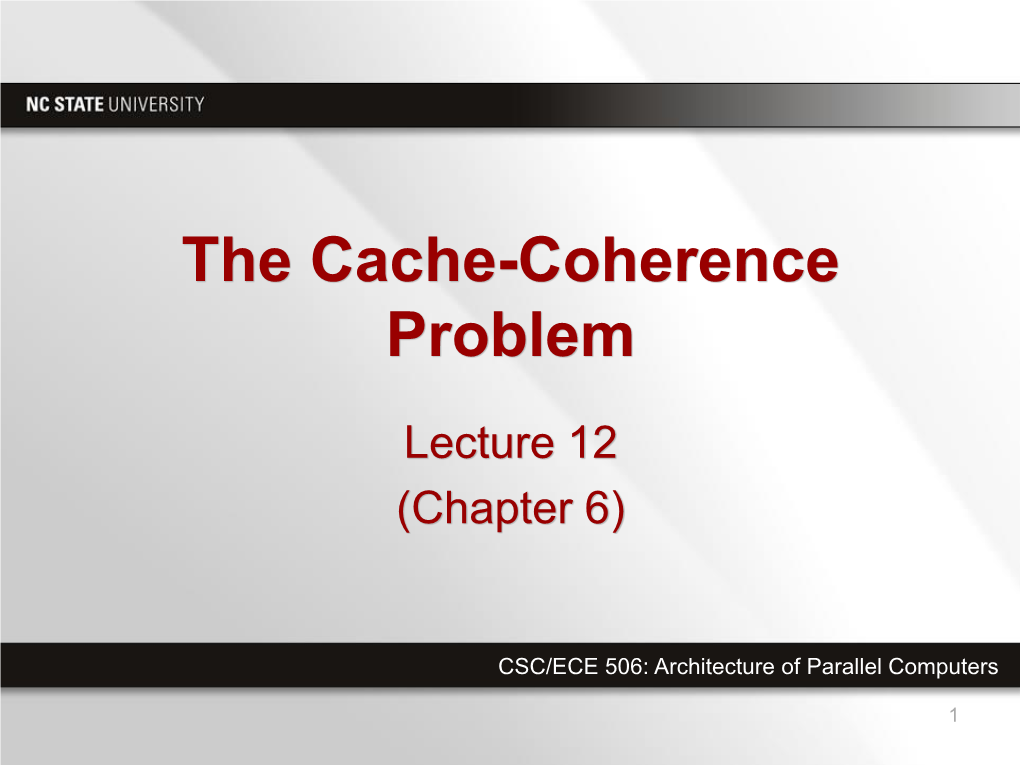 The Cache-Coherence Problem