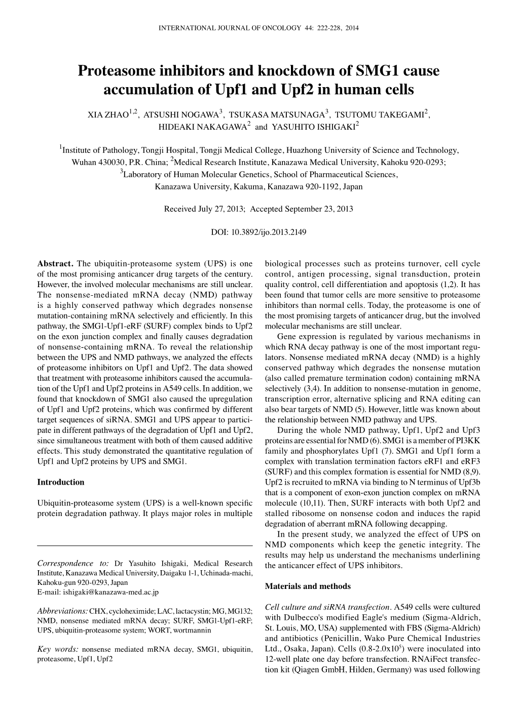 Proteasome Inhibitors and Knockdown of SMG1 Cause Accumulation of Upf1 and Upf2 in Human Cells