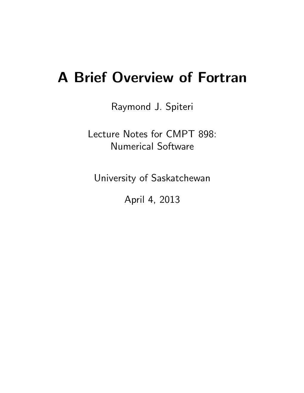 A Brief Overview of Fortran