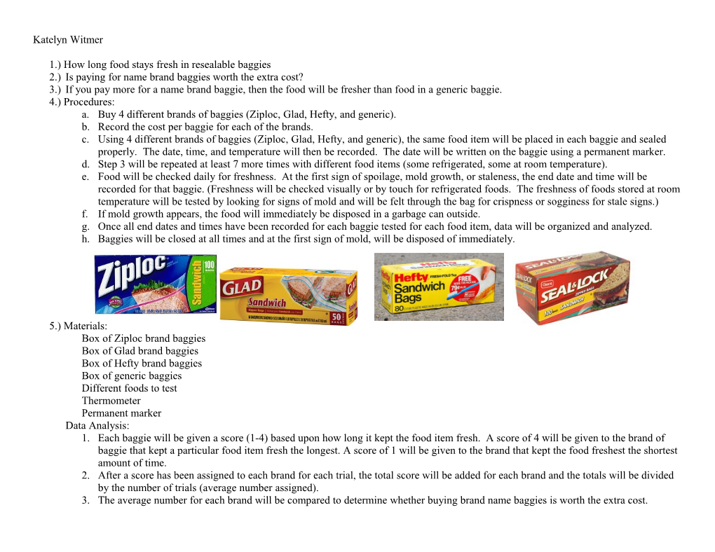 1.) How Long Food Stays Fresh in Resealable Baggies