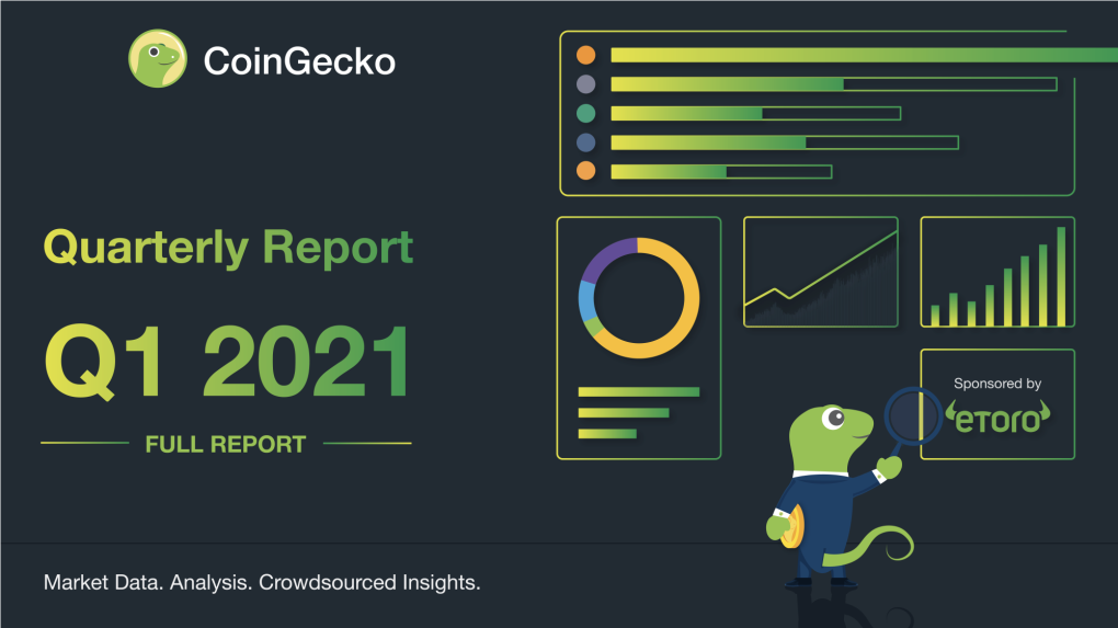 Q1 2021 Coingecko Crypto Report