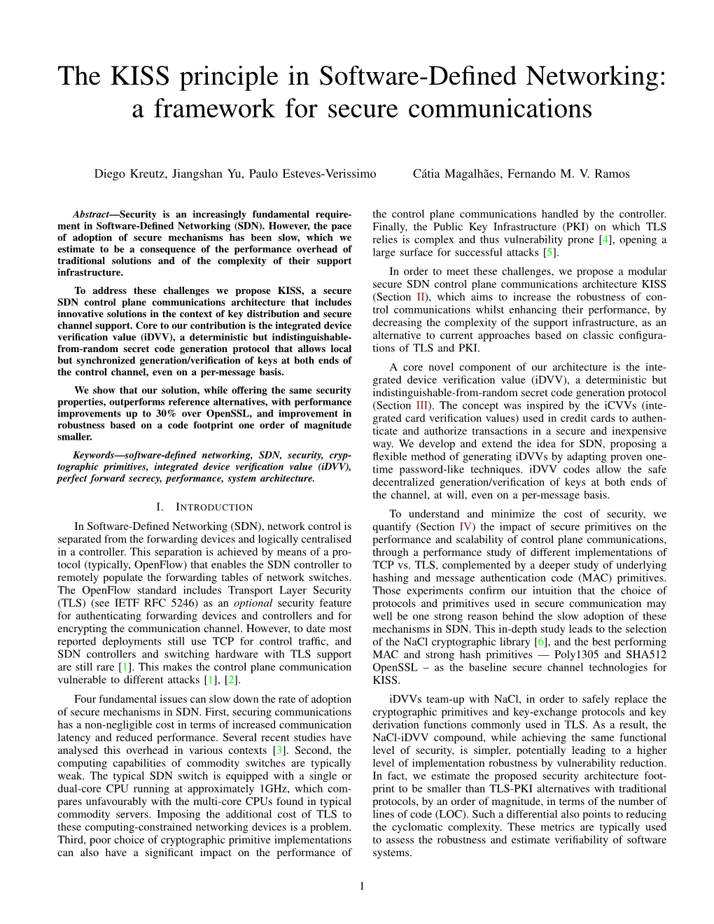 The KISS Principle in Software-Defined Networking